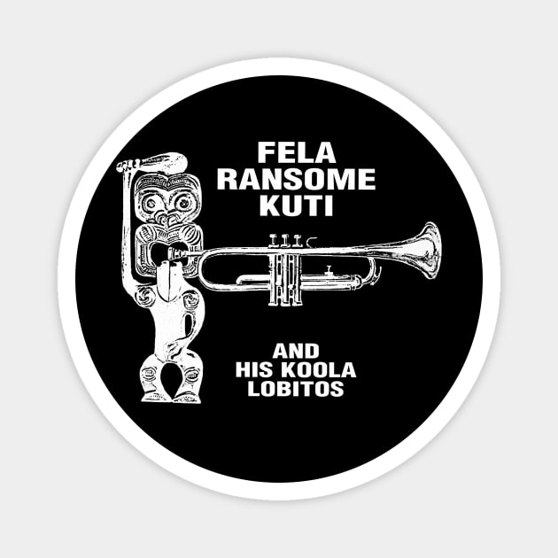 WHITE DECAL OF FELA RANSOME KUTI- AND HIS KOOLA LOBITOS Magnet by The Jung Ones